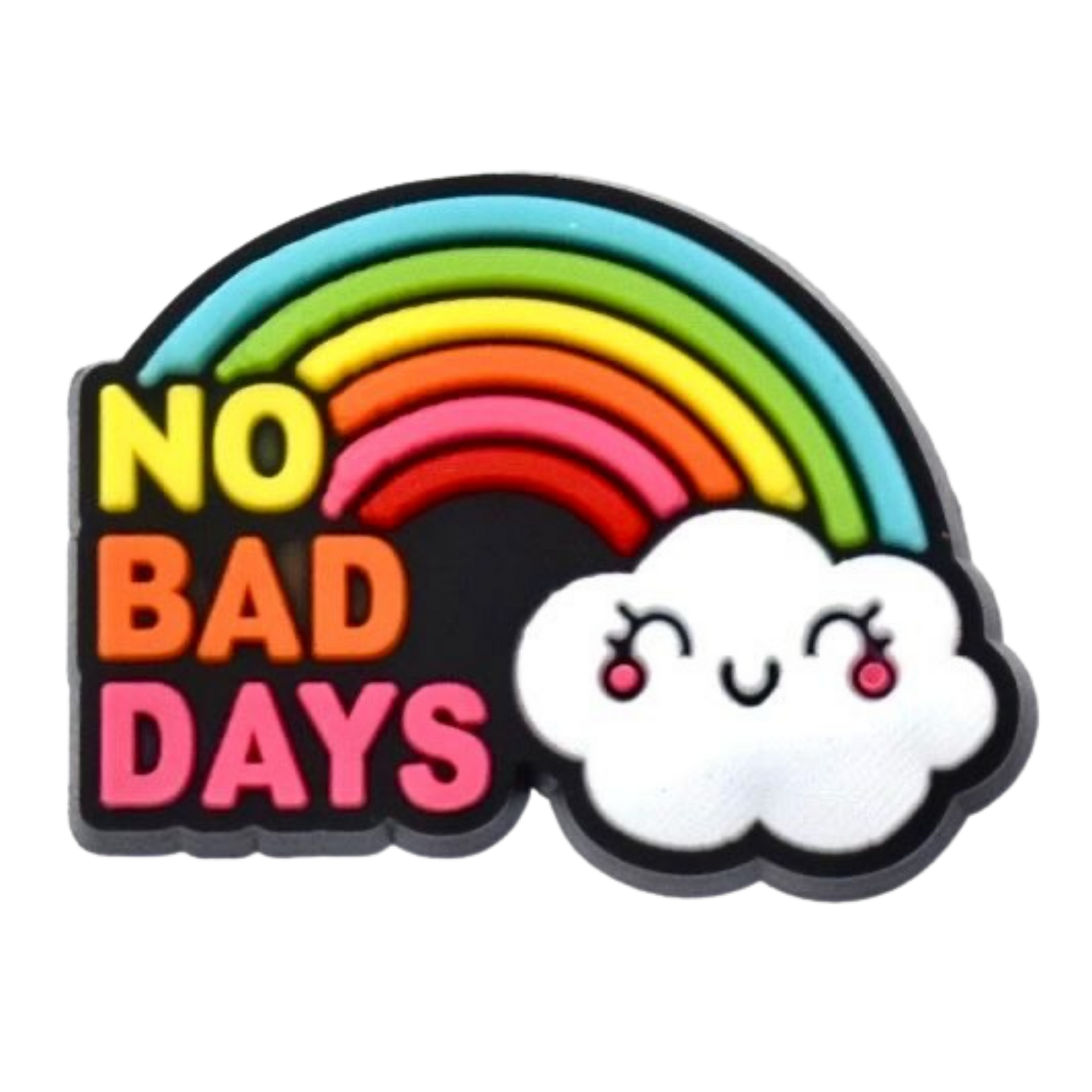 NO BAD DAYS