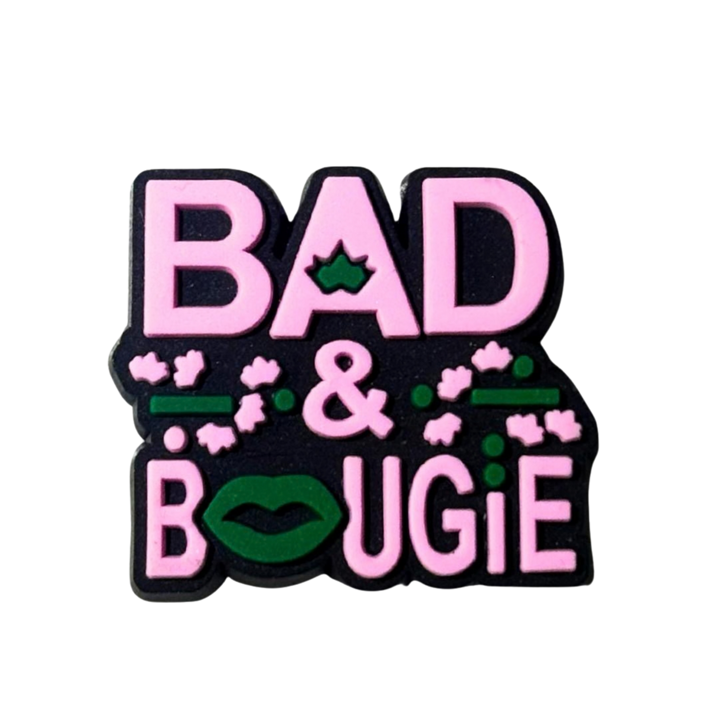 BAD & BOUGIE
