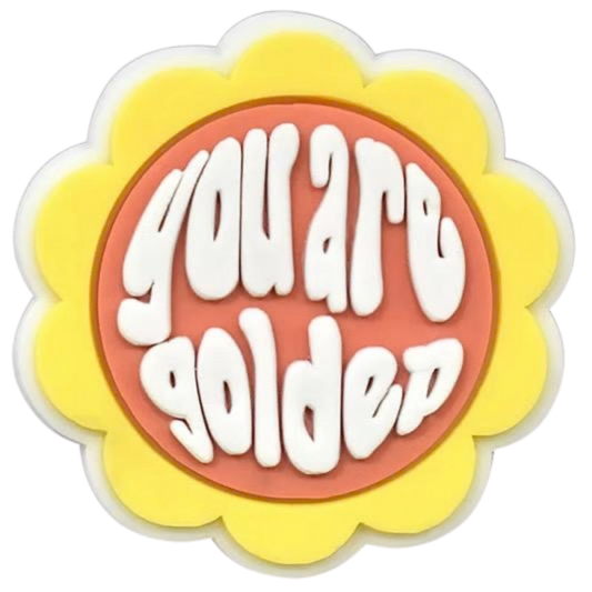 YOU ARE GOLDEN